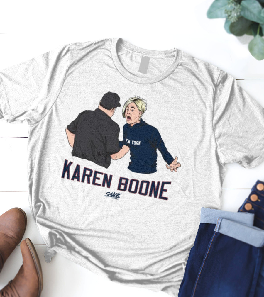 Karen Boone Aaron Boone New York Baseball Meme T-Shirt