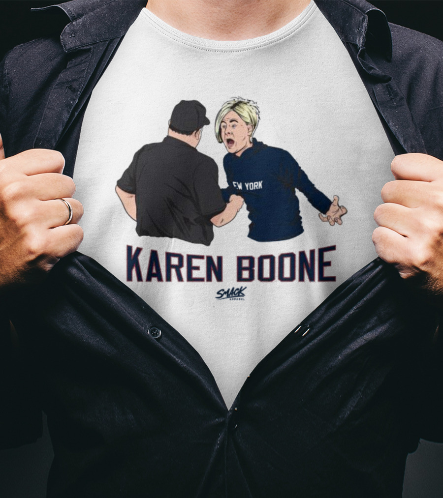 Karen Boone Aaron Boone New York Baseball Meme T-Shirt