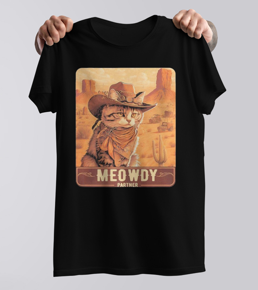 Meowdy Partner Cowboy Cat In Desert Scene With Cactus And Wagon T-Shirt