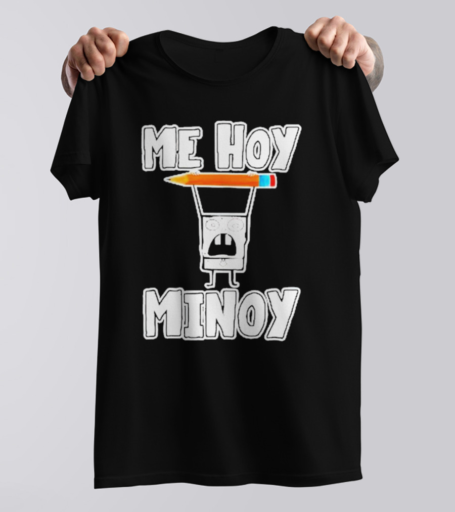 Me Hoy Minoy Doodle With Pencil SpongeBob Reference T-Shirt