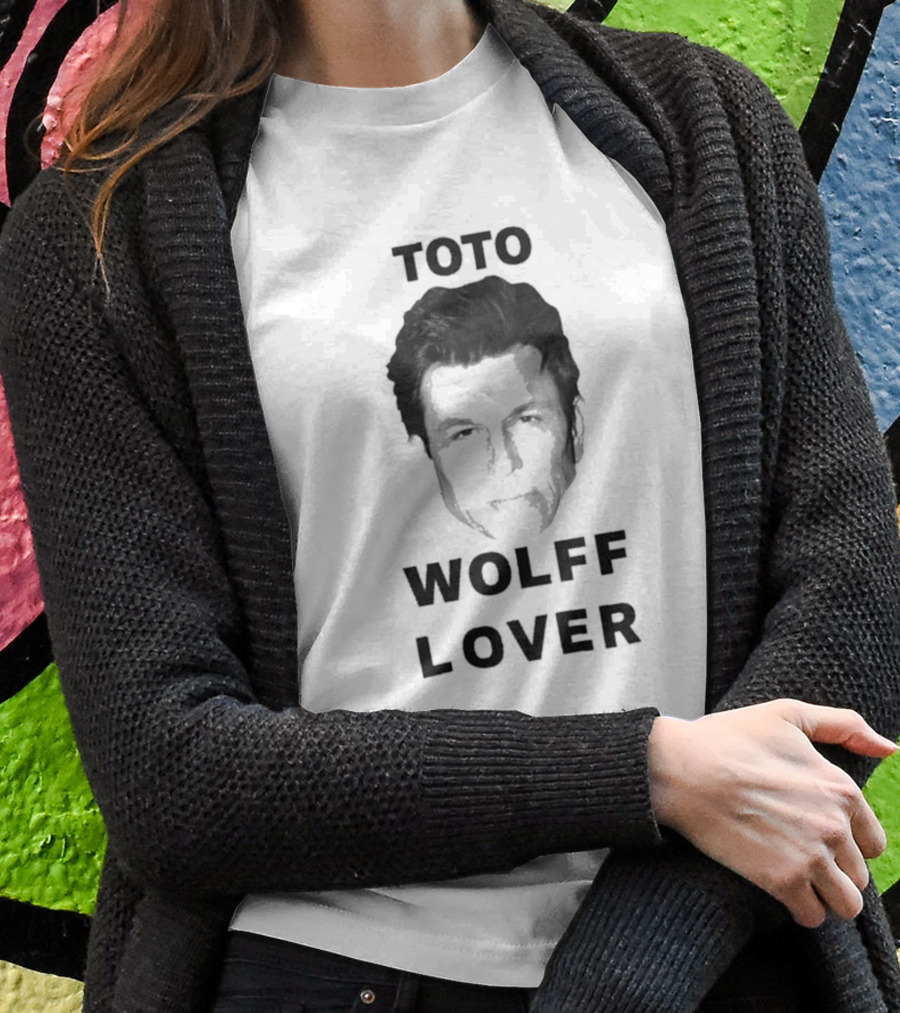 Toto Wolff Lover T-Shirt
