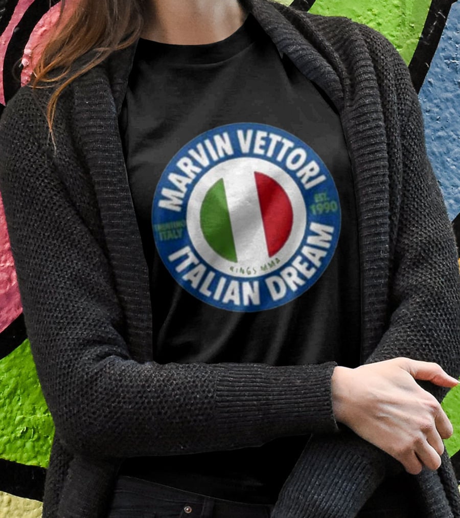 Marvin Vettori Italian Dream Treviso Italy Est. 1990 Rings MMA T-Shirt