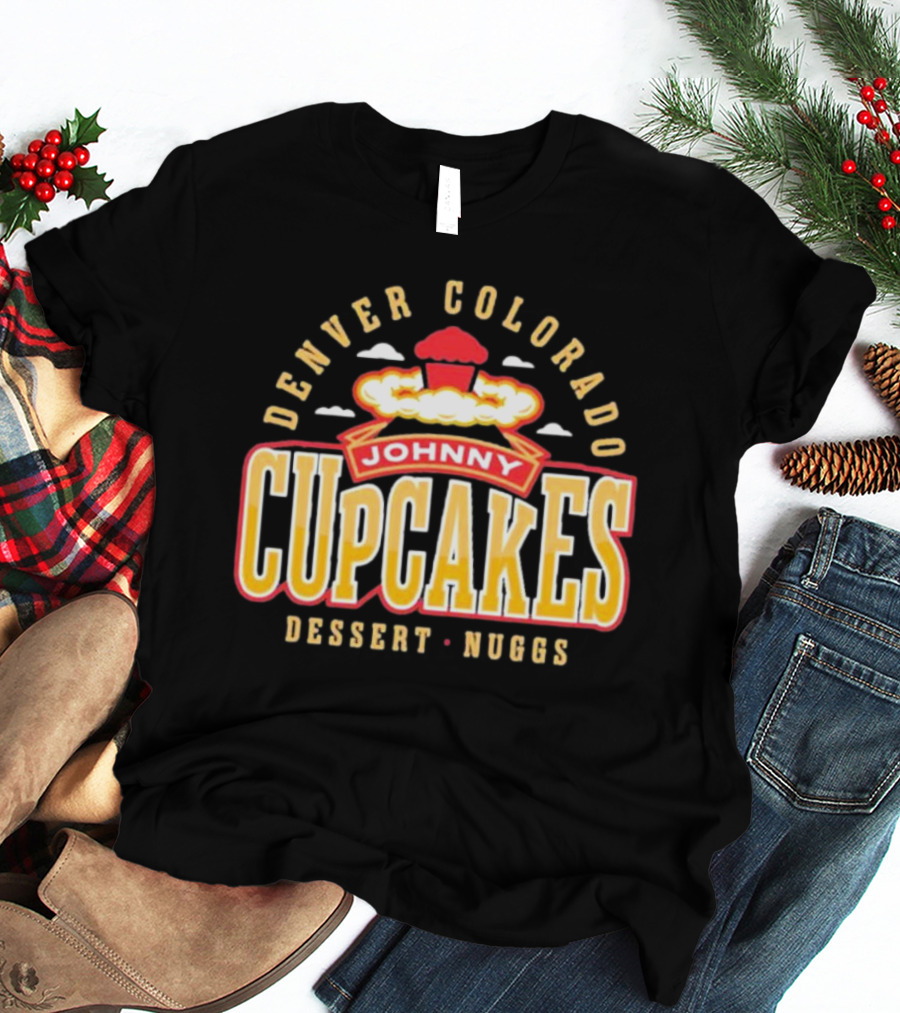 Denver Colorado Johnny Cupcakes Dessert Nuggs T-Shirt