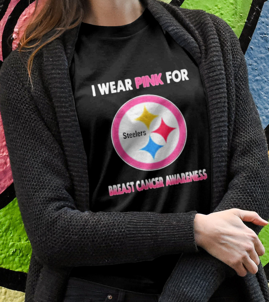 Pittsburgh Steelers I Wear Pink For Breast Cancer Awareness T-Shirt