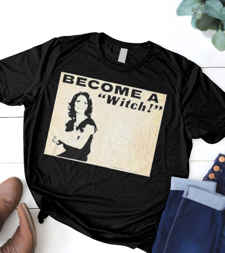 Become A Witch Letícia Freedom From Worry T-Shirt