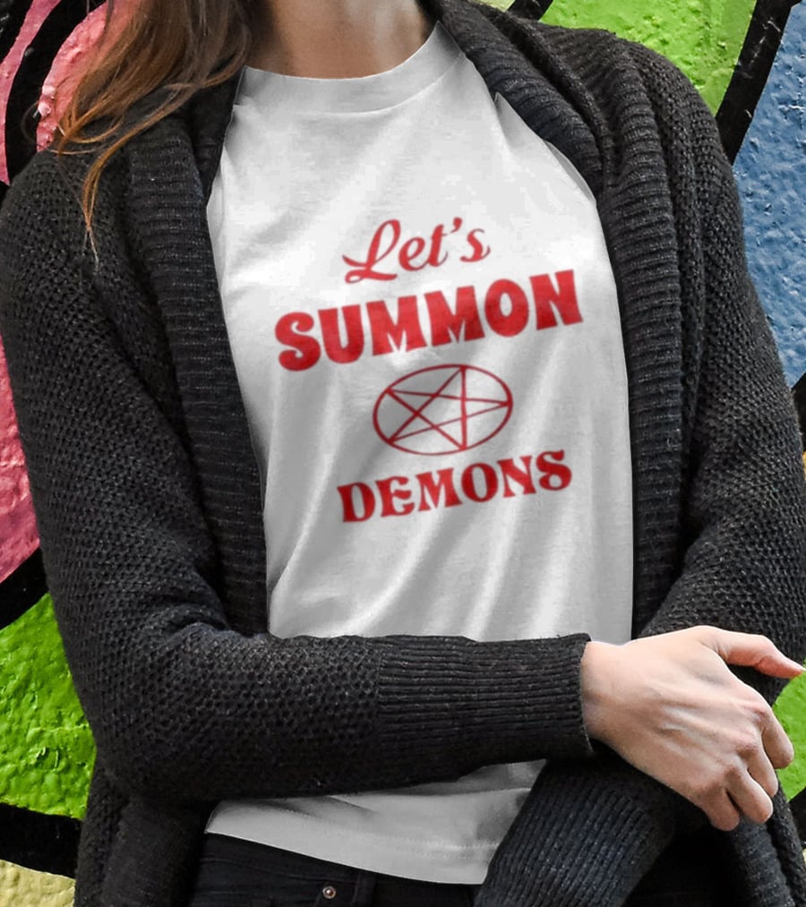 Let's Summon Demons Pentagram T-Shirt