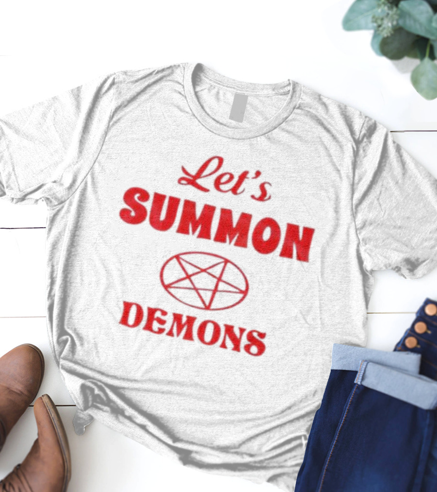 Let's Summon Demons Pentagram T-Shirt