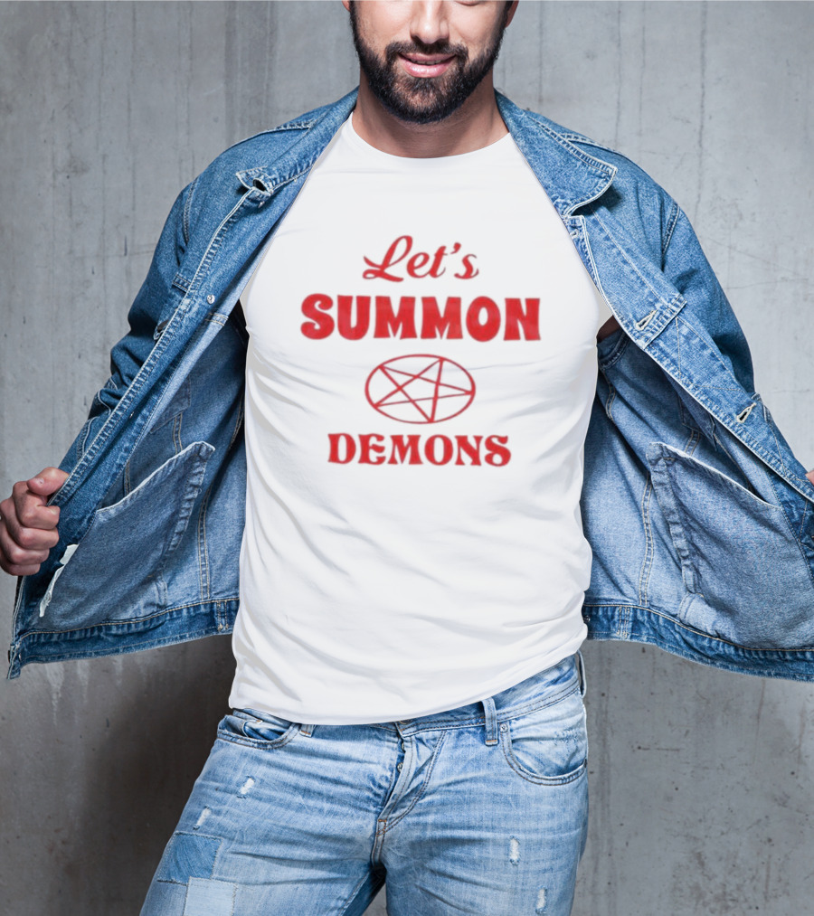 Let's Summon Demons Pentagram T-Shirt