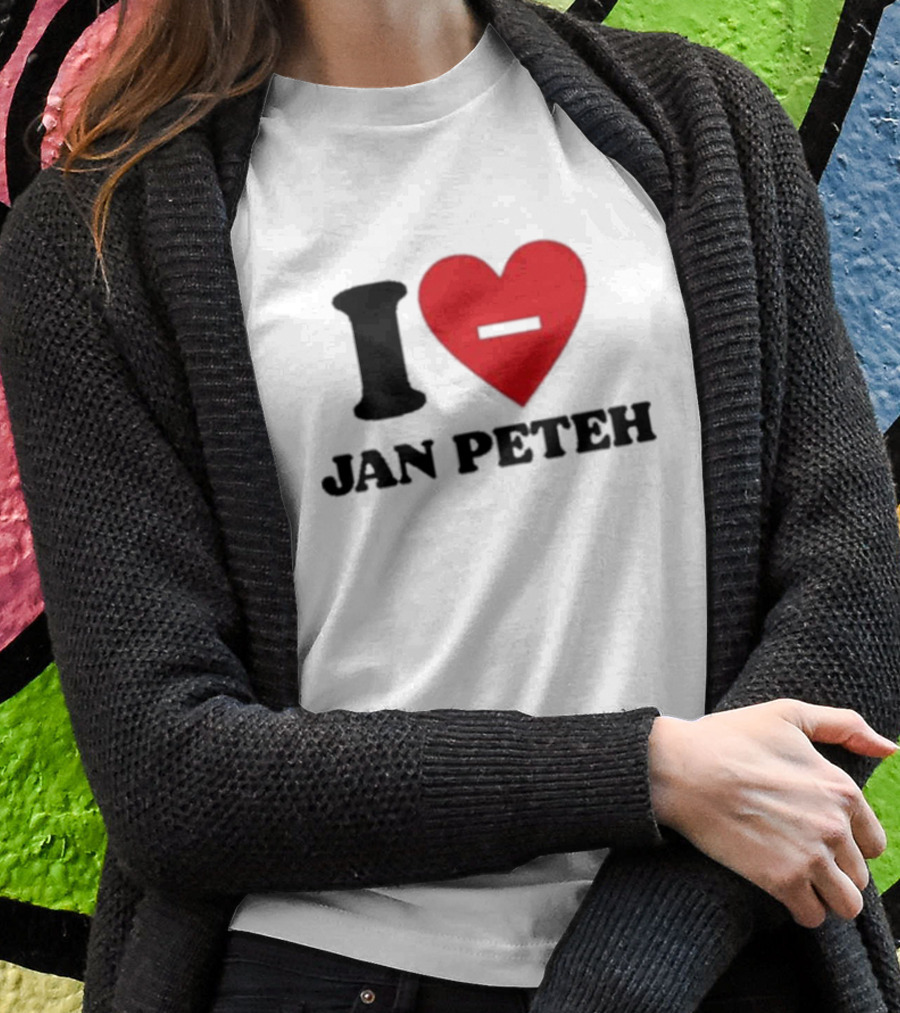 I Heart Jan Peteh T-Shirt