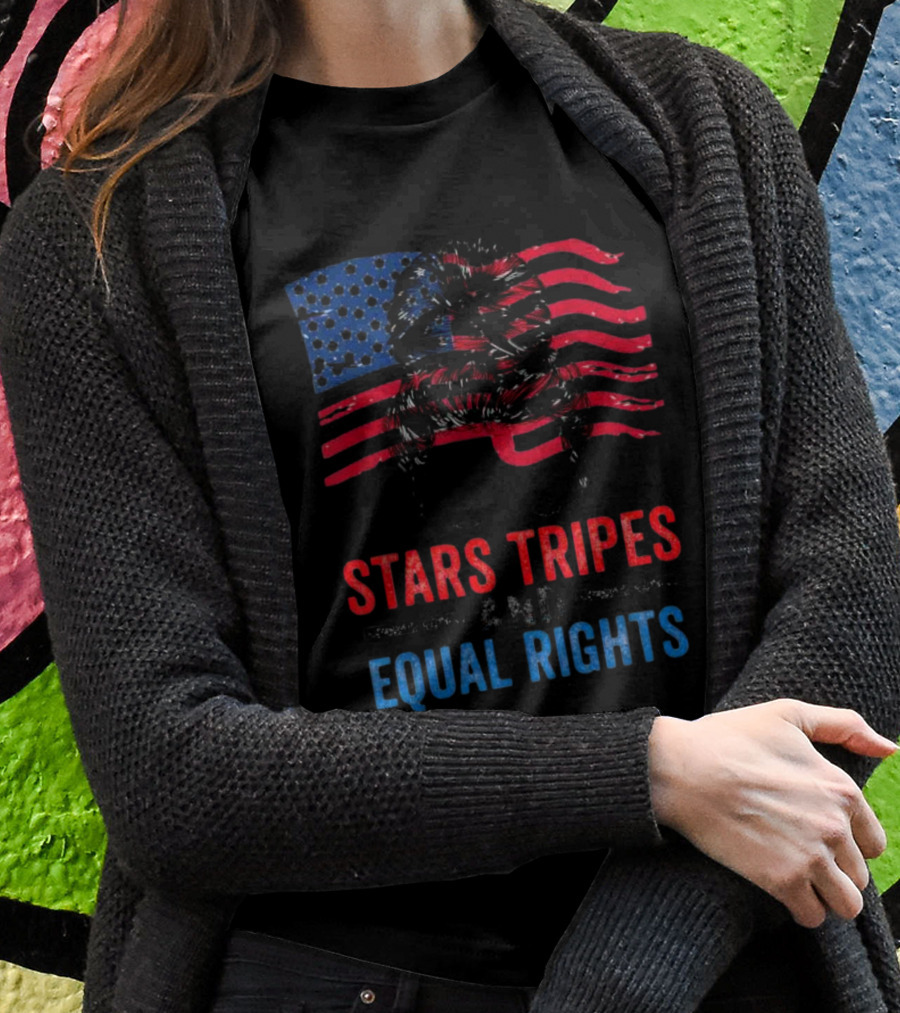 Stars Stripes And Equal Rights Messy Bun American Flag T-Shirt