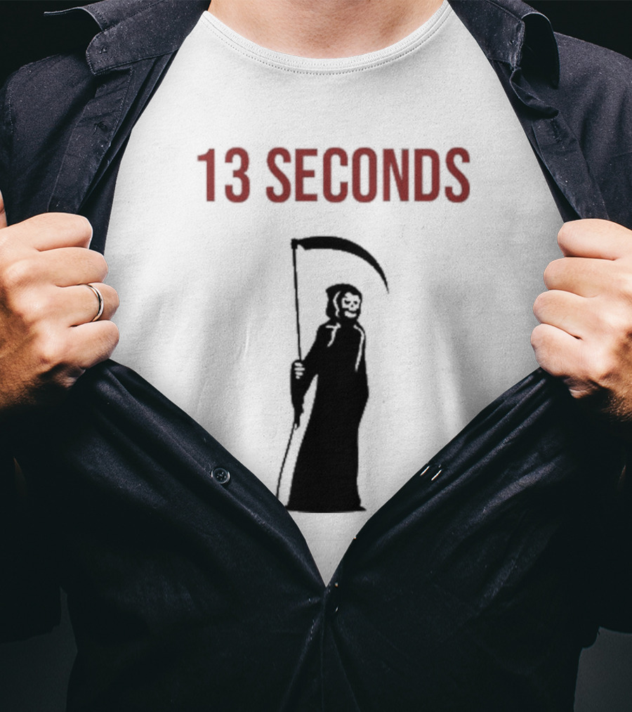 13 Seconds Fear The Reaper Grim Reaper Scythe T-Shirt