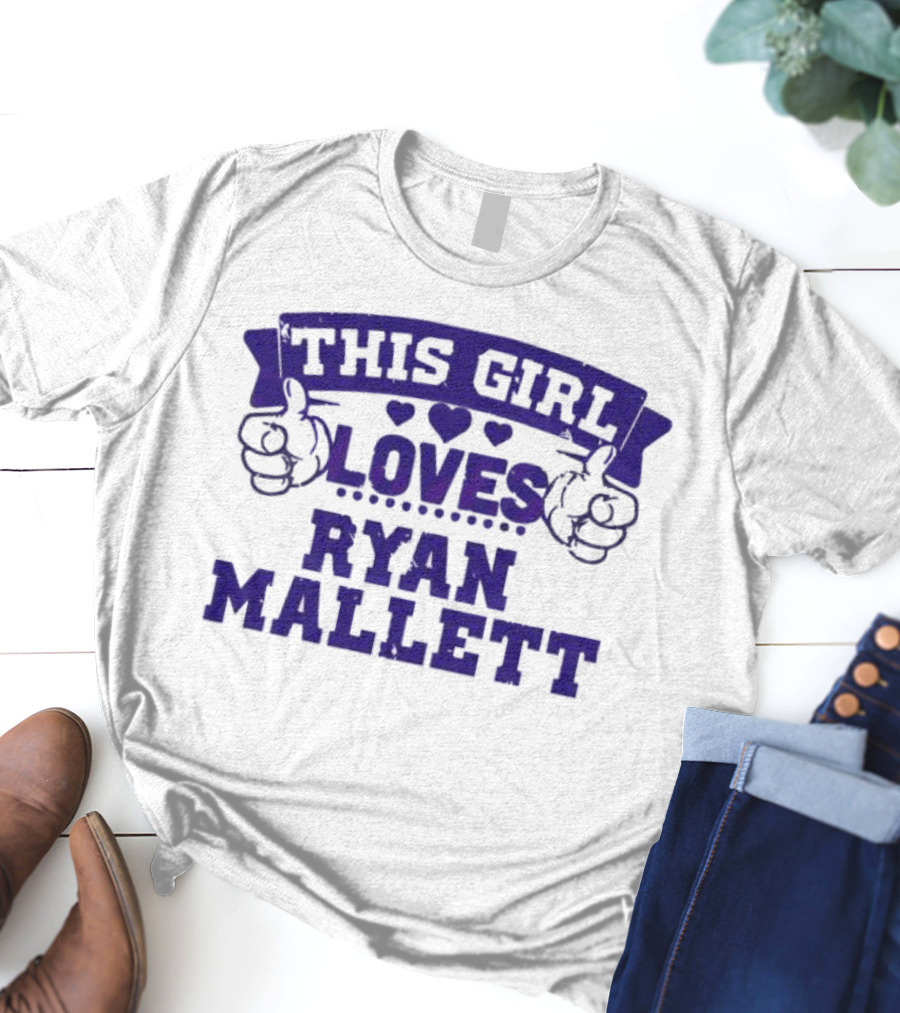 This Girl Loves Ryan Mallett T-Shirt