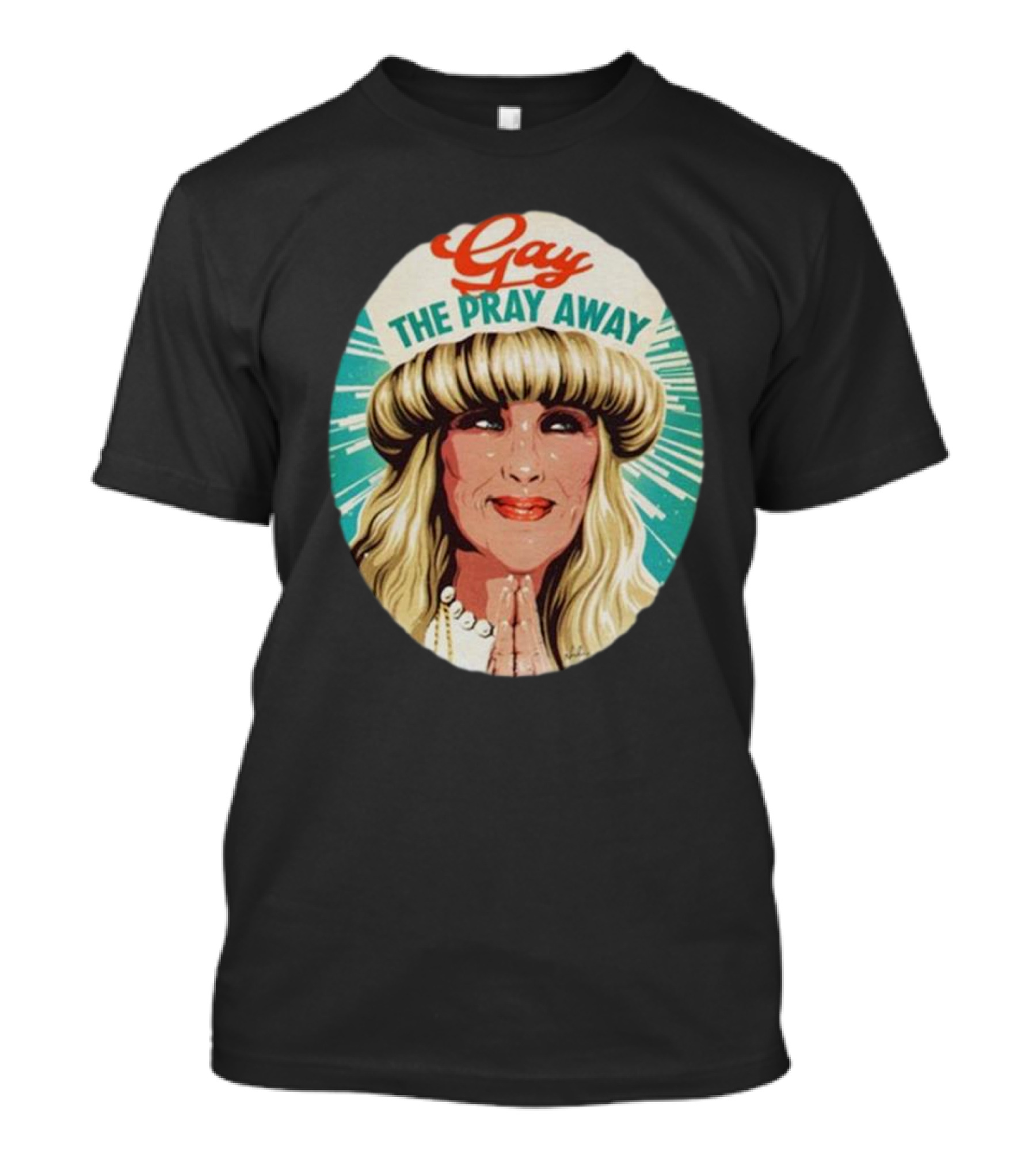 Gay The Pray Away Retro T-Shirt