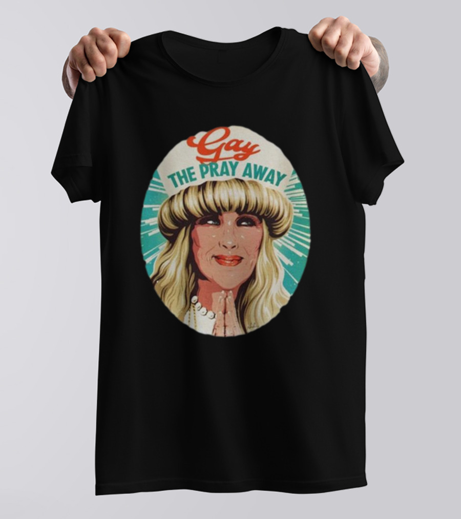 Gay The Pray Away Retro T-Shirt