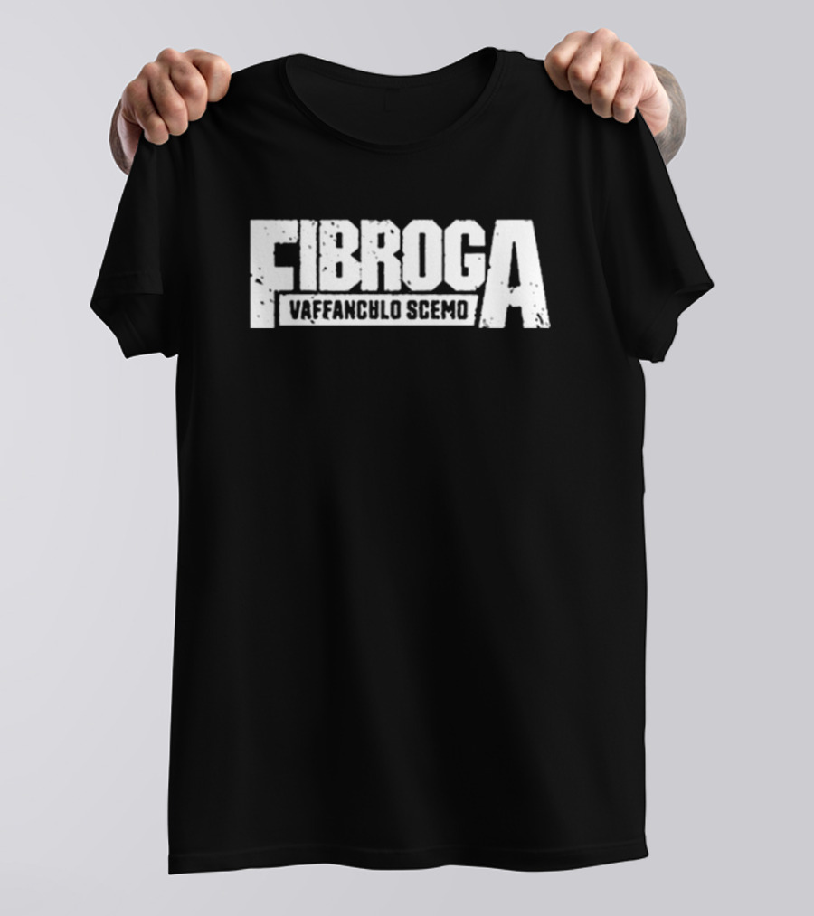 FIBROGA VAFFANCULO SCEMO Vintage T-Shirt