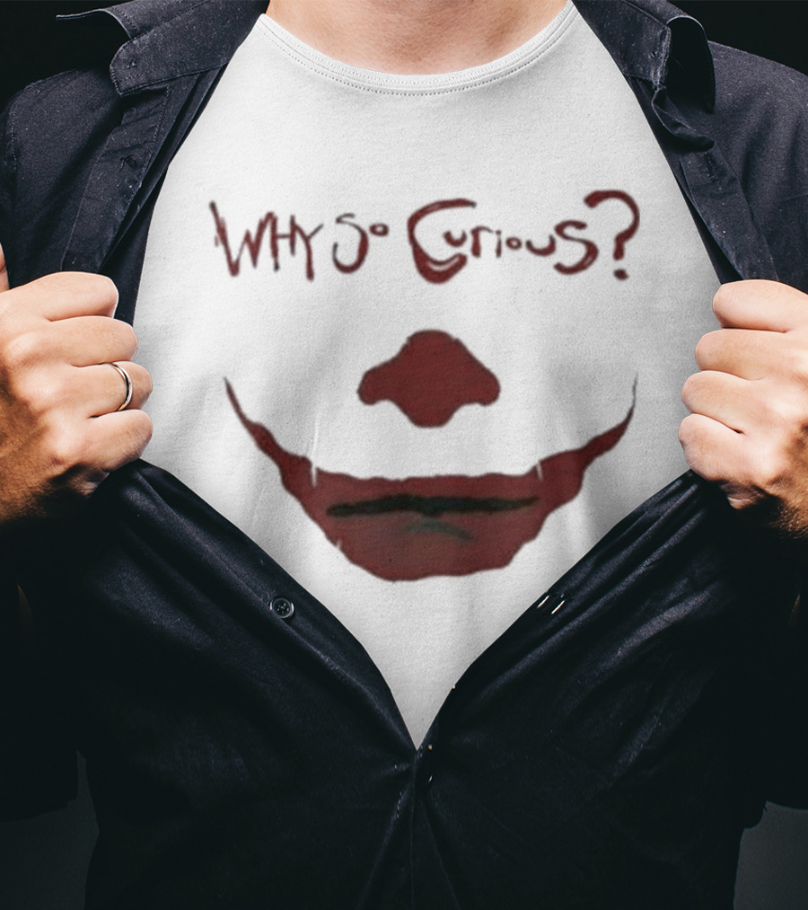 Why So Curious Joker Face Red Grin T-Shirt
