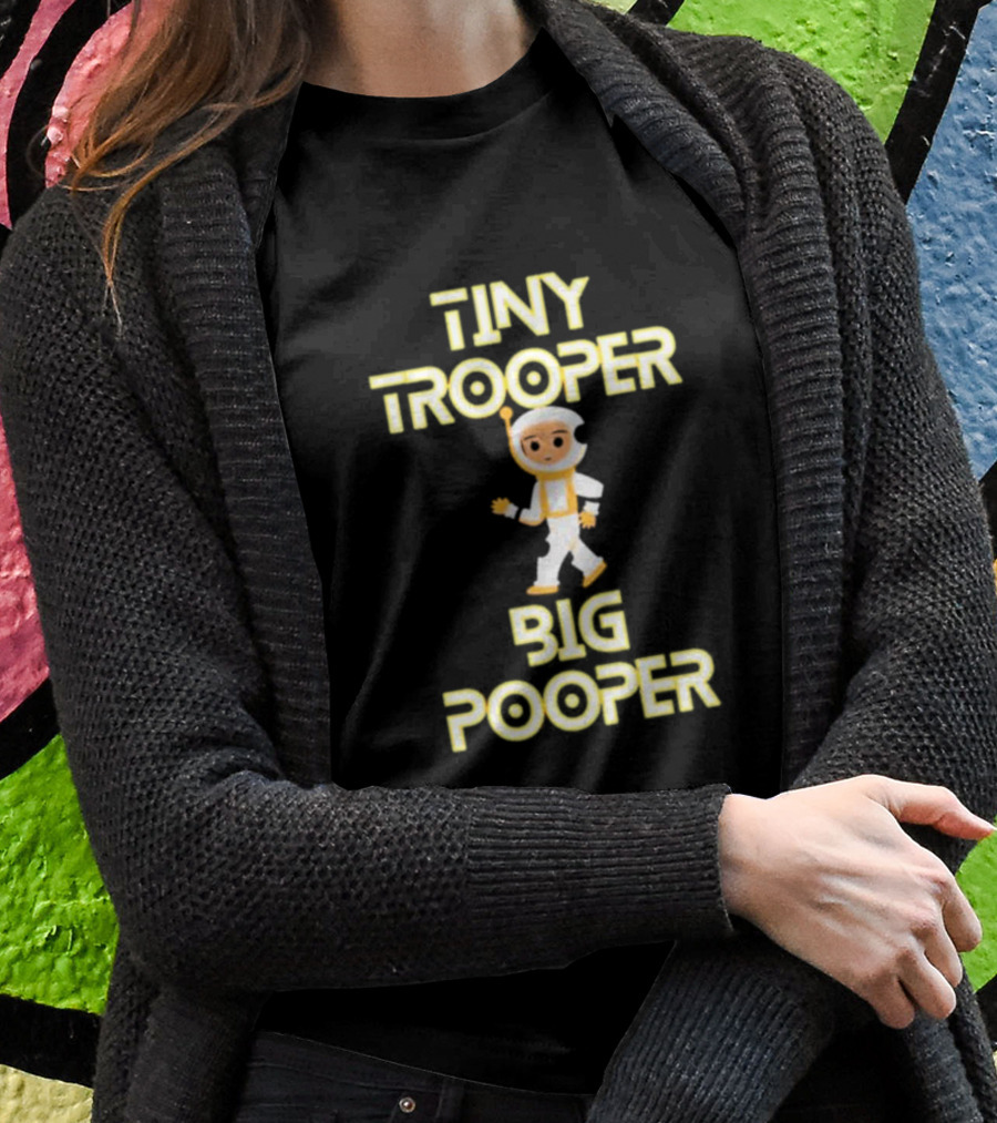 TINY TROOPER BIG POOPER Astronaut Adventure T-Shirt