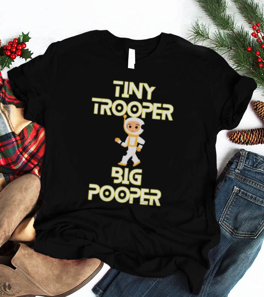 TINY TROOPER BIG POOPER Astronaut Adventure T-Shirt