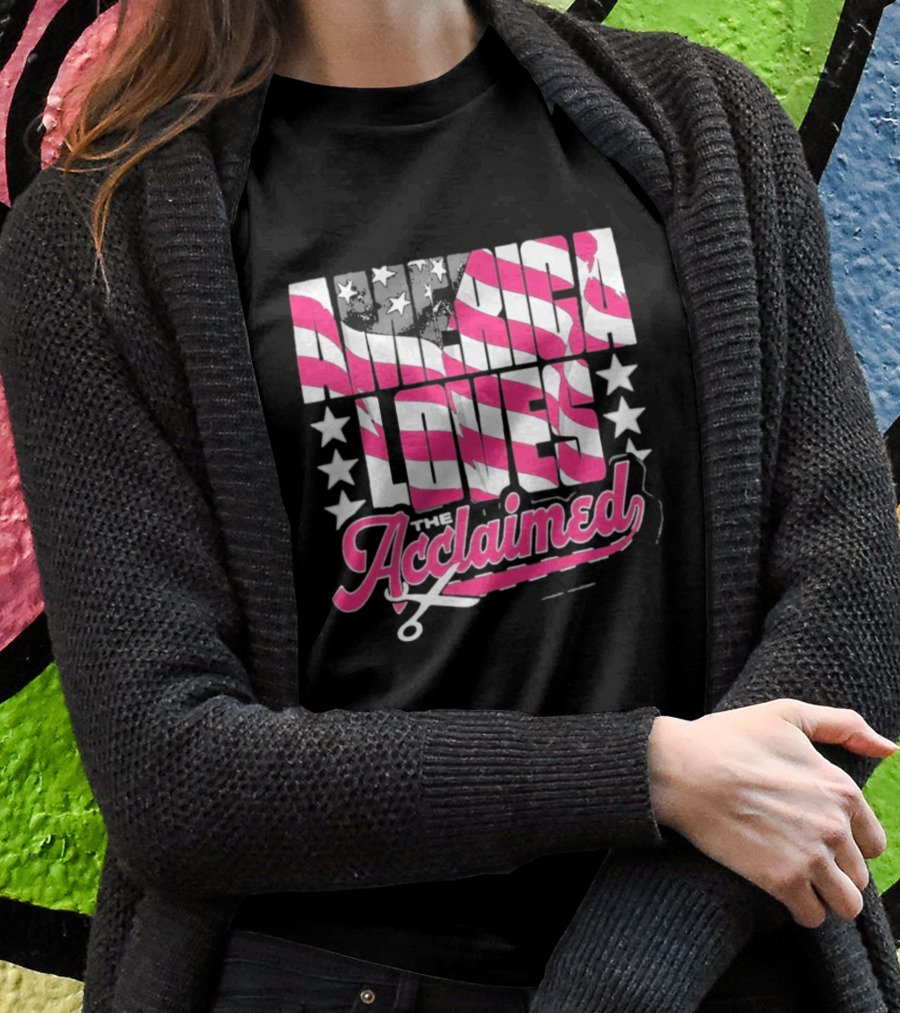 America Loves The Acclaimed Flag Stars T-Shirt