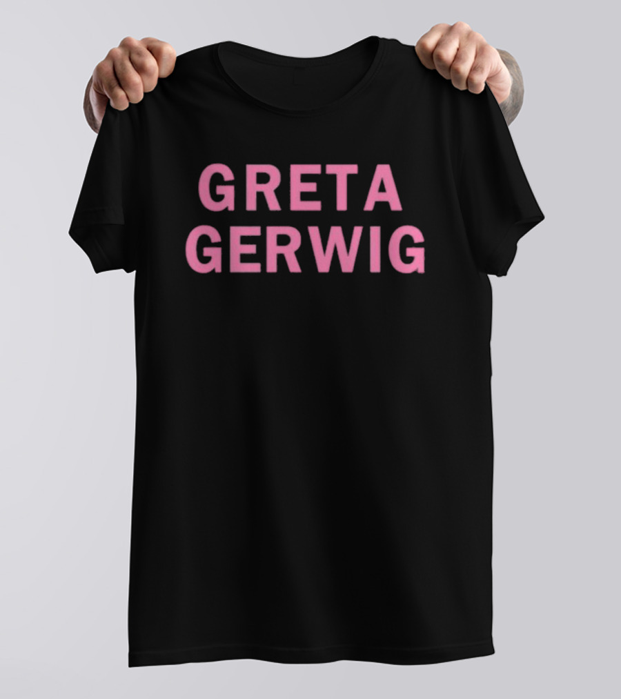 Girlsontopstees Greta Gerwig T-Shirt