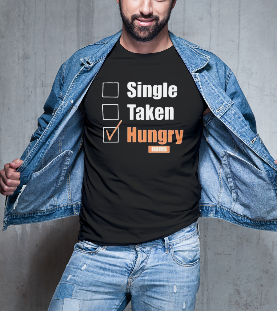Single Taken Hungry Noms Check Box List T-Shirt