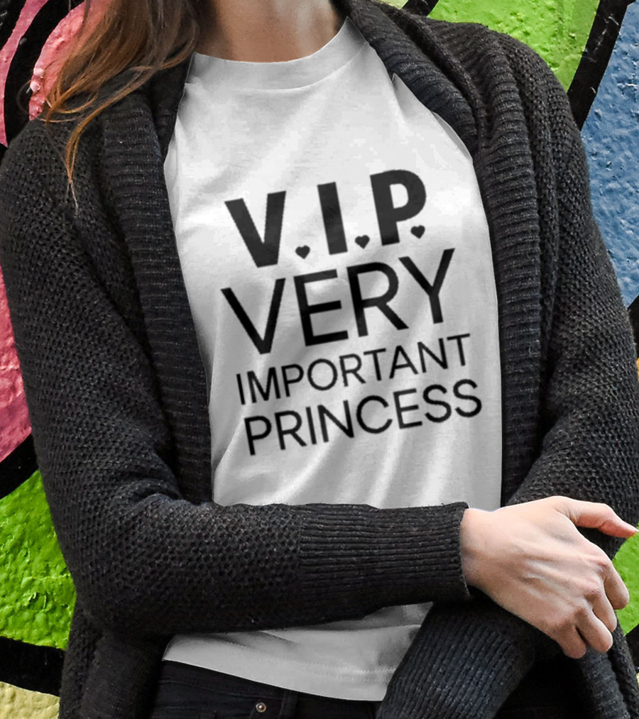 V.I.P Very Important Princess Cute Heart Emphasis T-Shirt