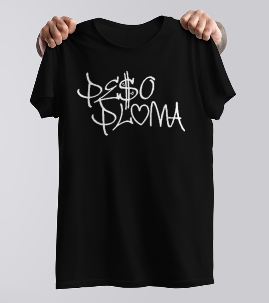 PE$O PLUMA Graffiti Style Text With Heart Symbolization T-Shirt