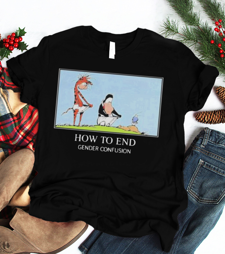 How To End Gender Confusion Calvin Hobbes Peanuts T-Shirt