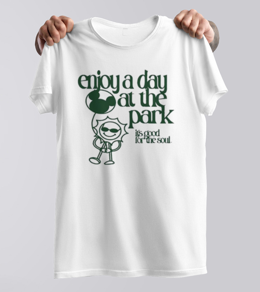 Enjoy A Day At The Park It's Good For The Soul With Sage And Sprout Mickey Balloon T-Shirt
