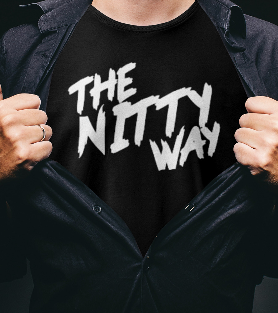 The Nitty Way T-Shirt