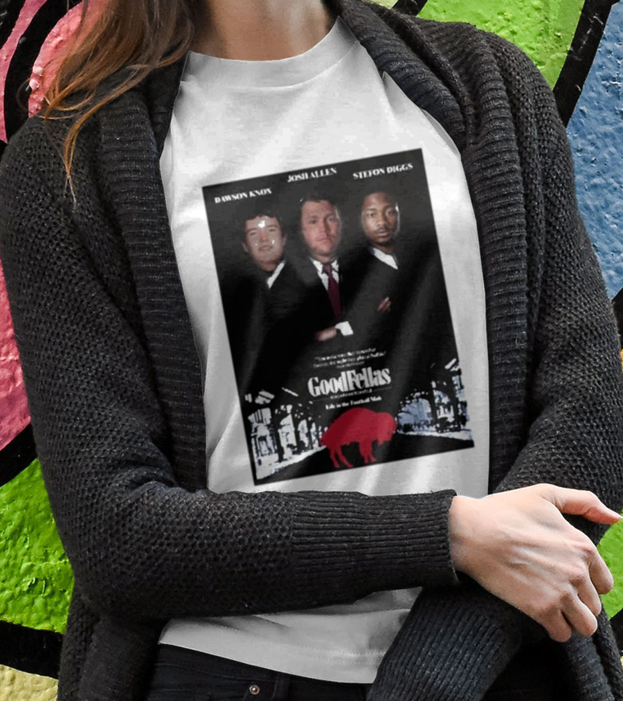 Buffalo Mafia Josh Allen Stefon Diggs Dawson Knox Goodfellas NFL Football T-Shirt