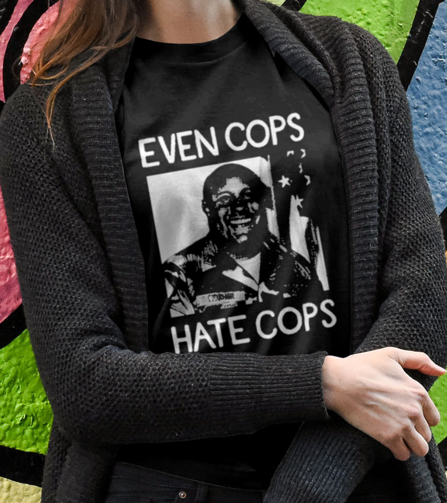 Even Cops Hate Cops Christopher Dorner American Flag T-Shirt