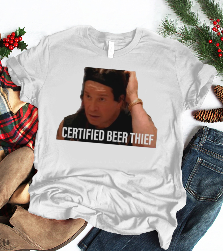 CERTIFIED BEER THIEF Iconic Celebrity Image T-Shirt