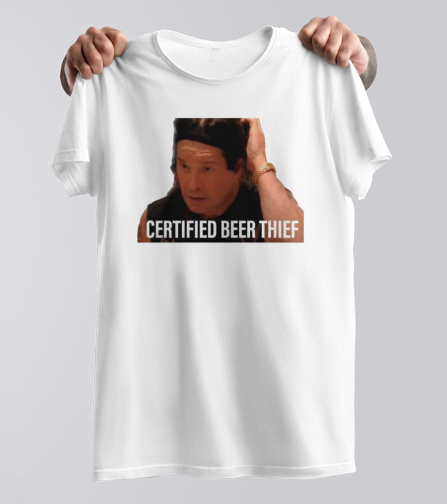 CERTIFIED BEER THIEF Iconic Celebrity Image T-Shirt