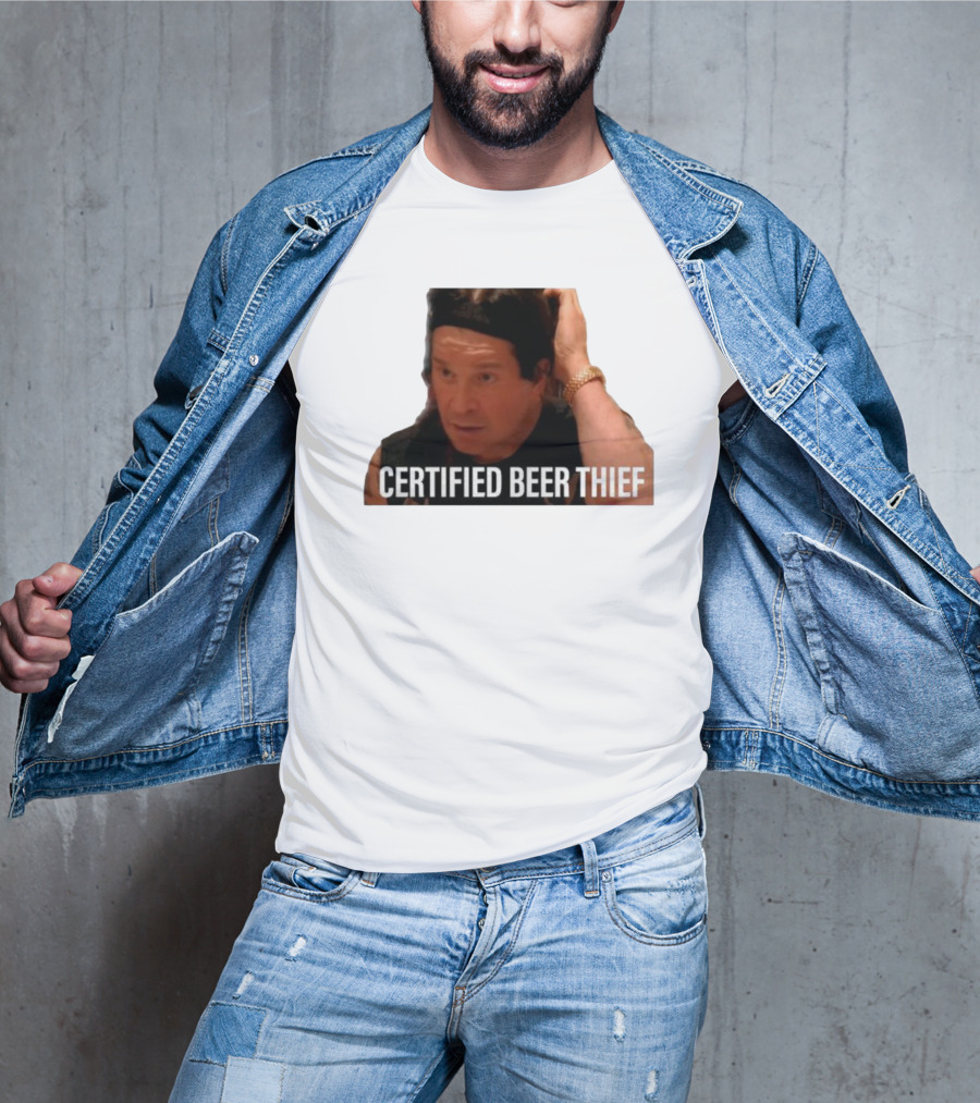 CERTIFIED BEER THIEF Iconic Celebrity Image T-Shirt
