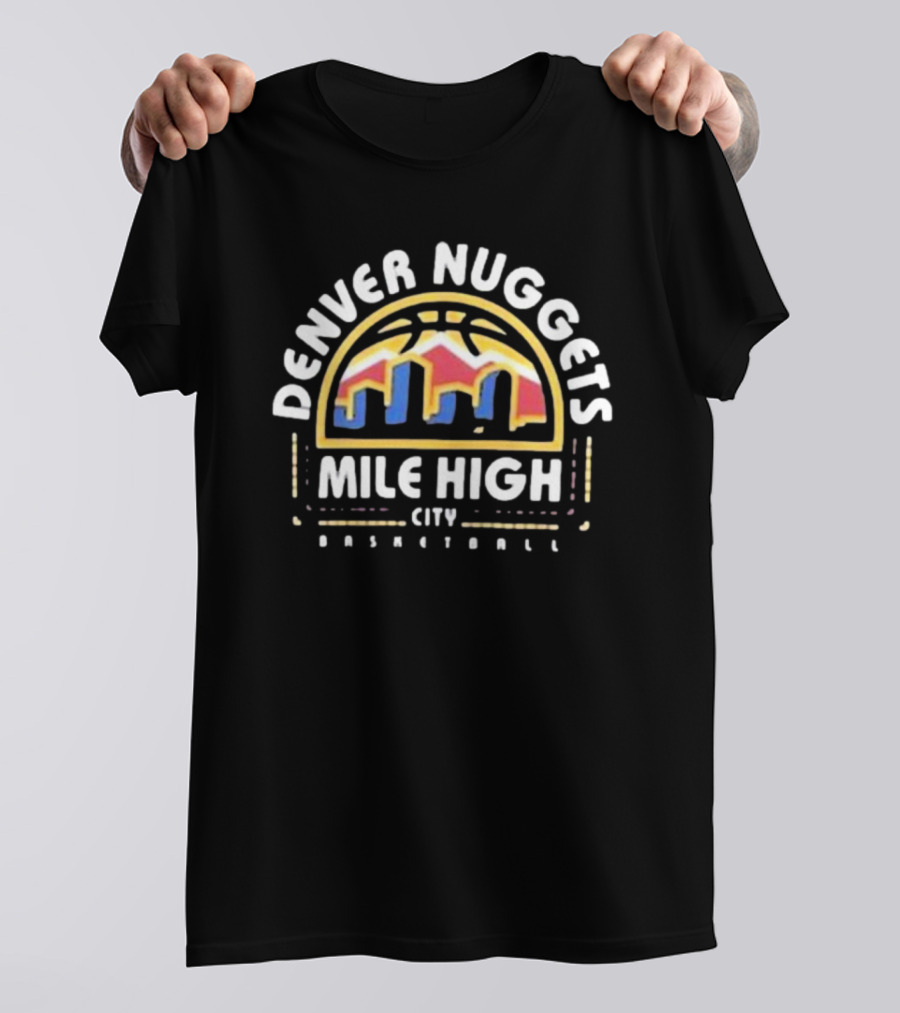 Denver Nuggets Mile High City Basketball Skyline T-Shirt