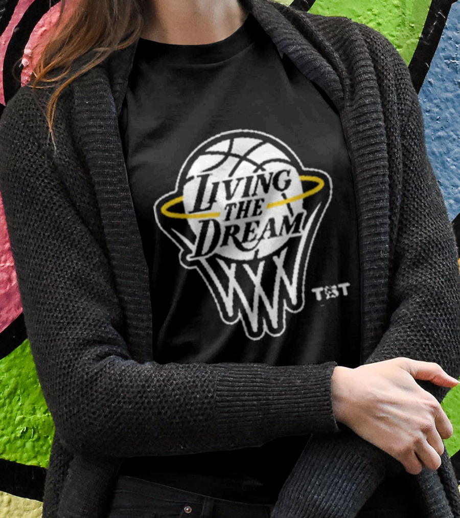 Living The Dream TBT Basketball Tournament T-Shirt