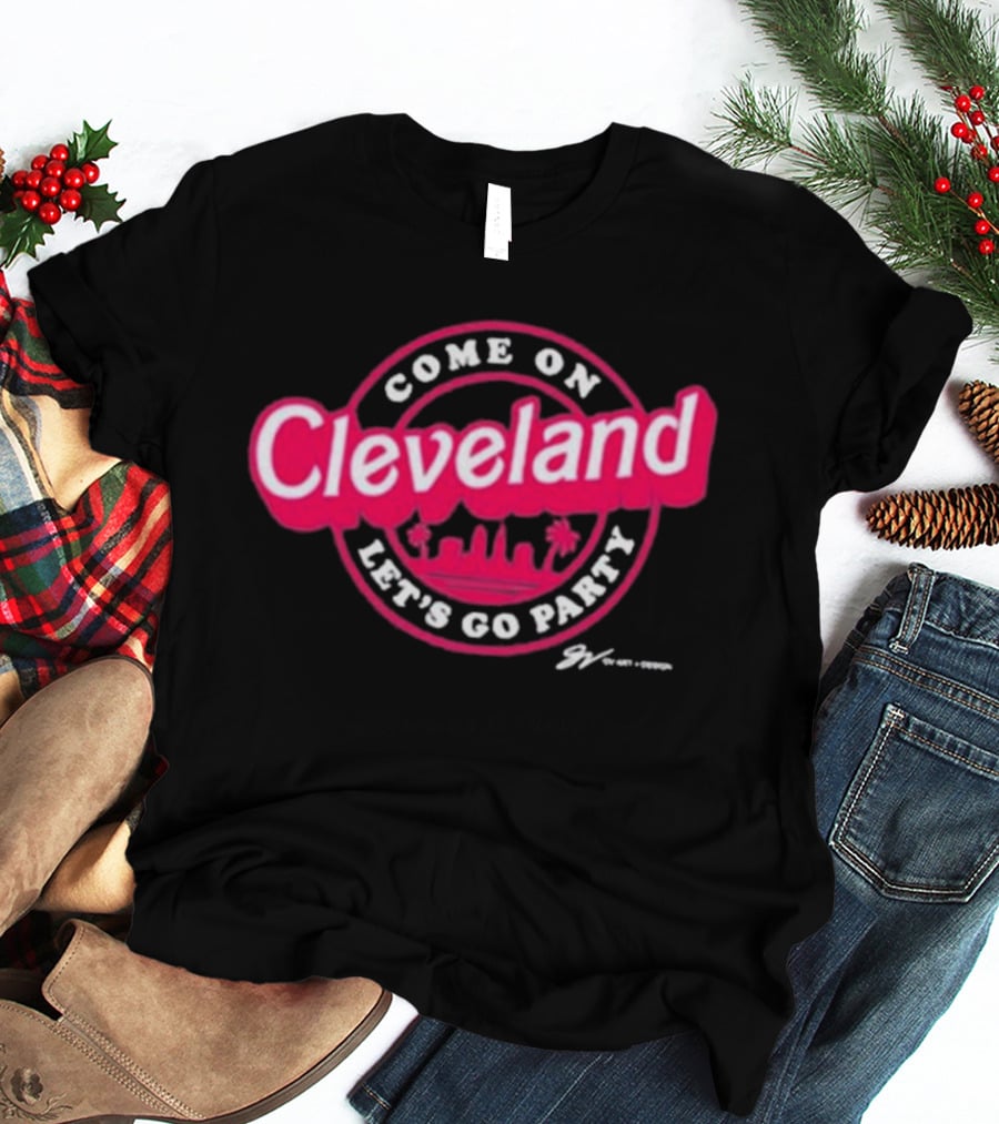 Gv Art Cleveland Come On Let's Go Party Skyline T-Shirt