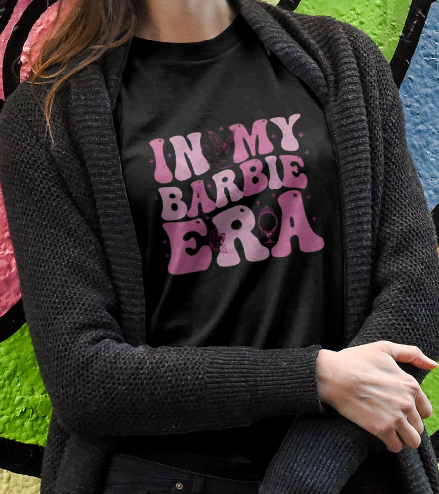 In My Barbie Era Butterfly Mirror Pink Letters T-Shirt