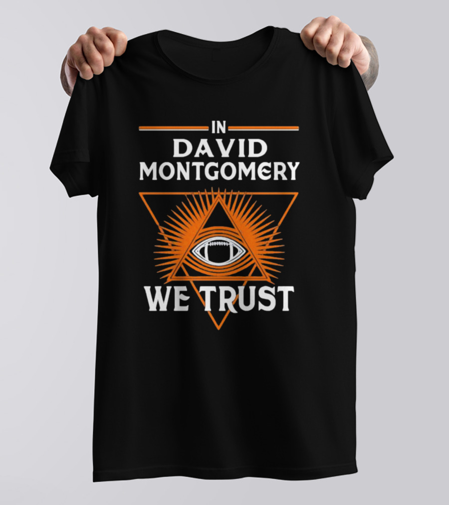 In David Montgomery We Trust Chicago Football Fan Triangle Eye T-Shirt