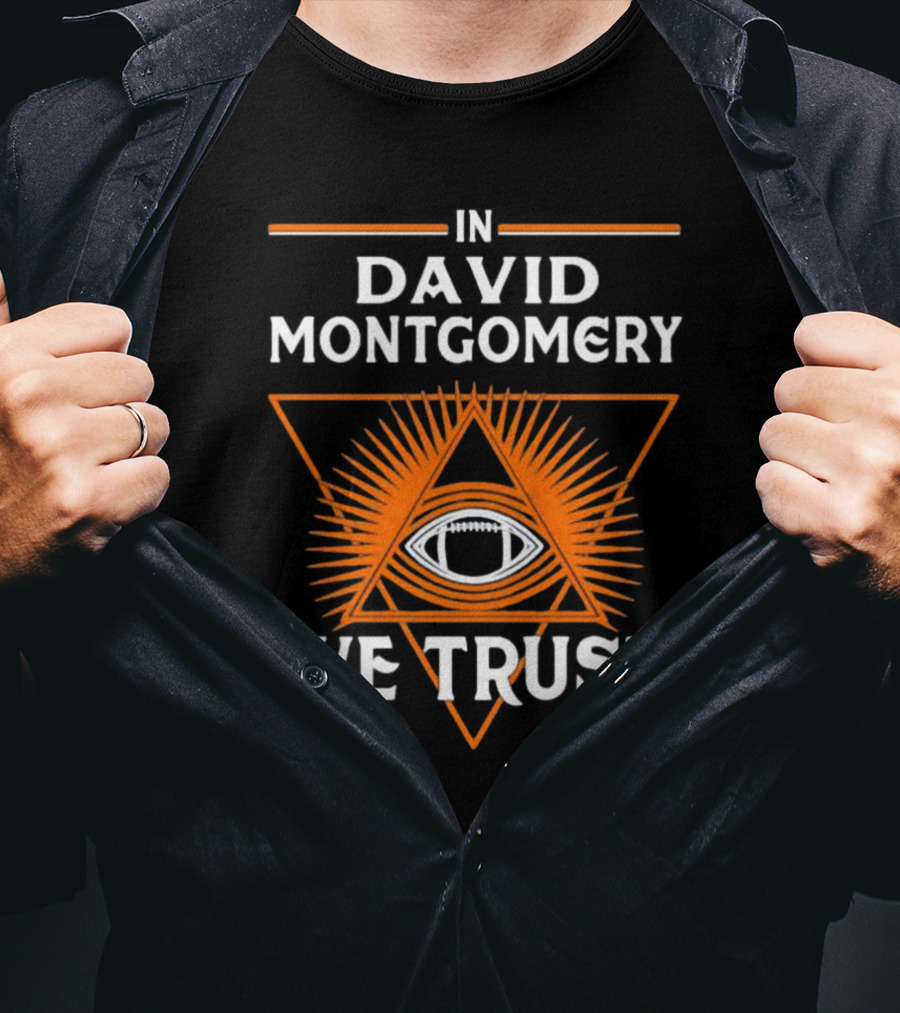 In David Montgomery We Trust Chicago Football Fan Triangle Eye T-Shirt