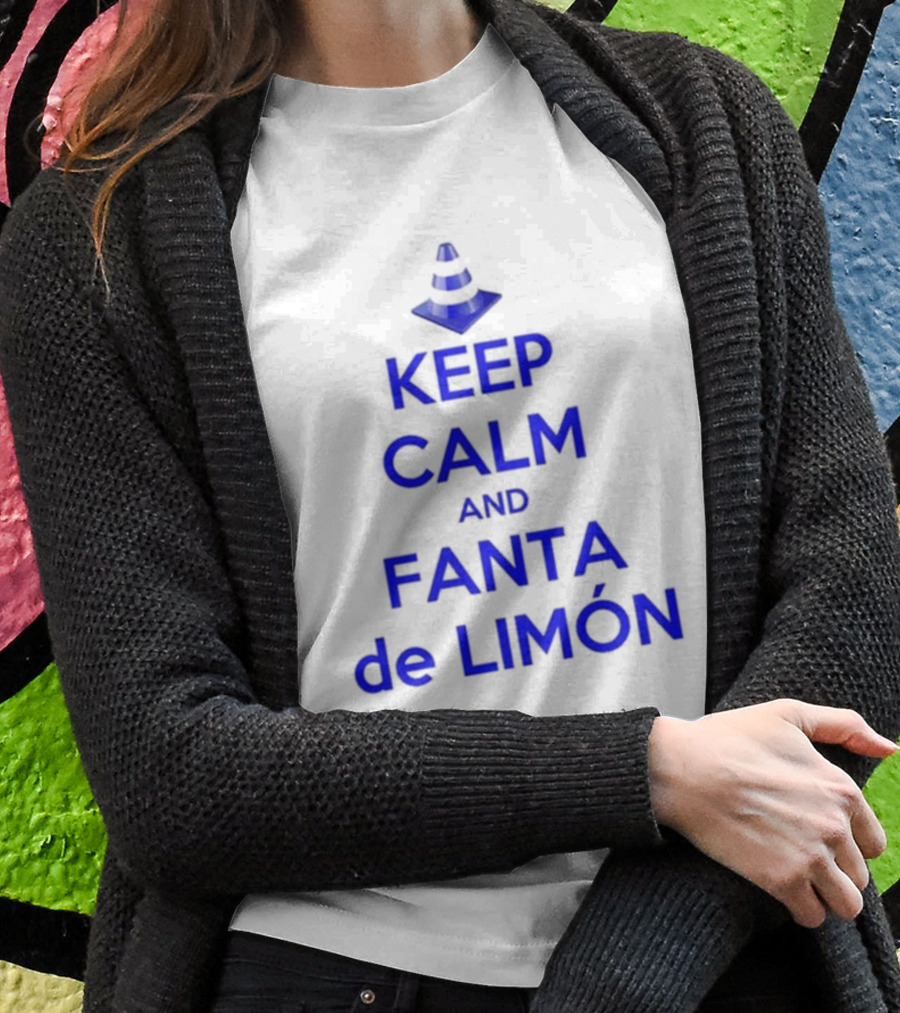 KEEP CALM AND FANTA DE LIMÓN HILARIA BALDWIN T-Shirt