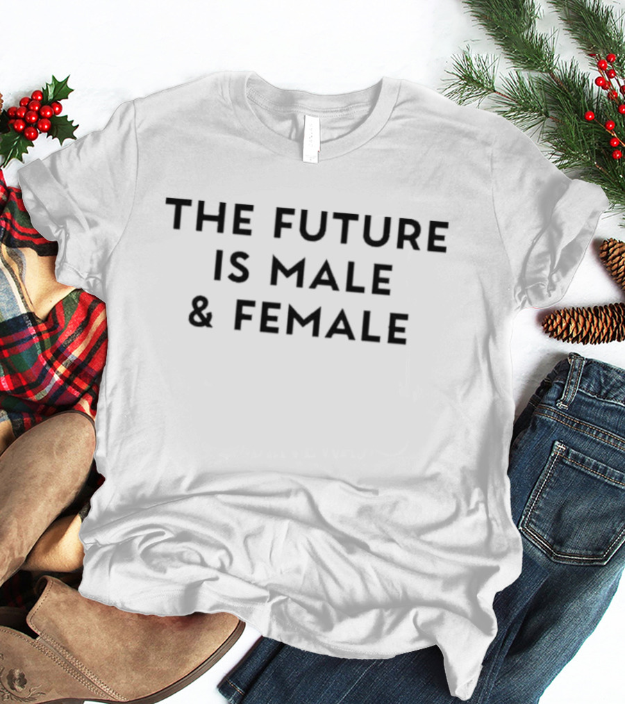 Christina Crenshaw PhD The Future Is Male And Female T-Shirt