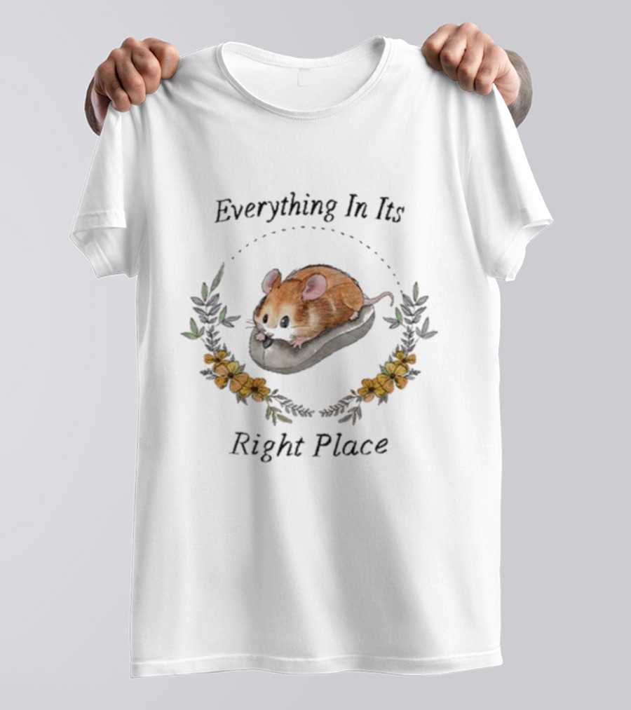 Everything In Its Right Place Mouse Floral Wreath T-Shirt