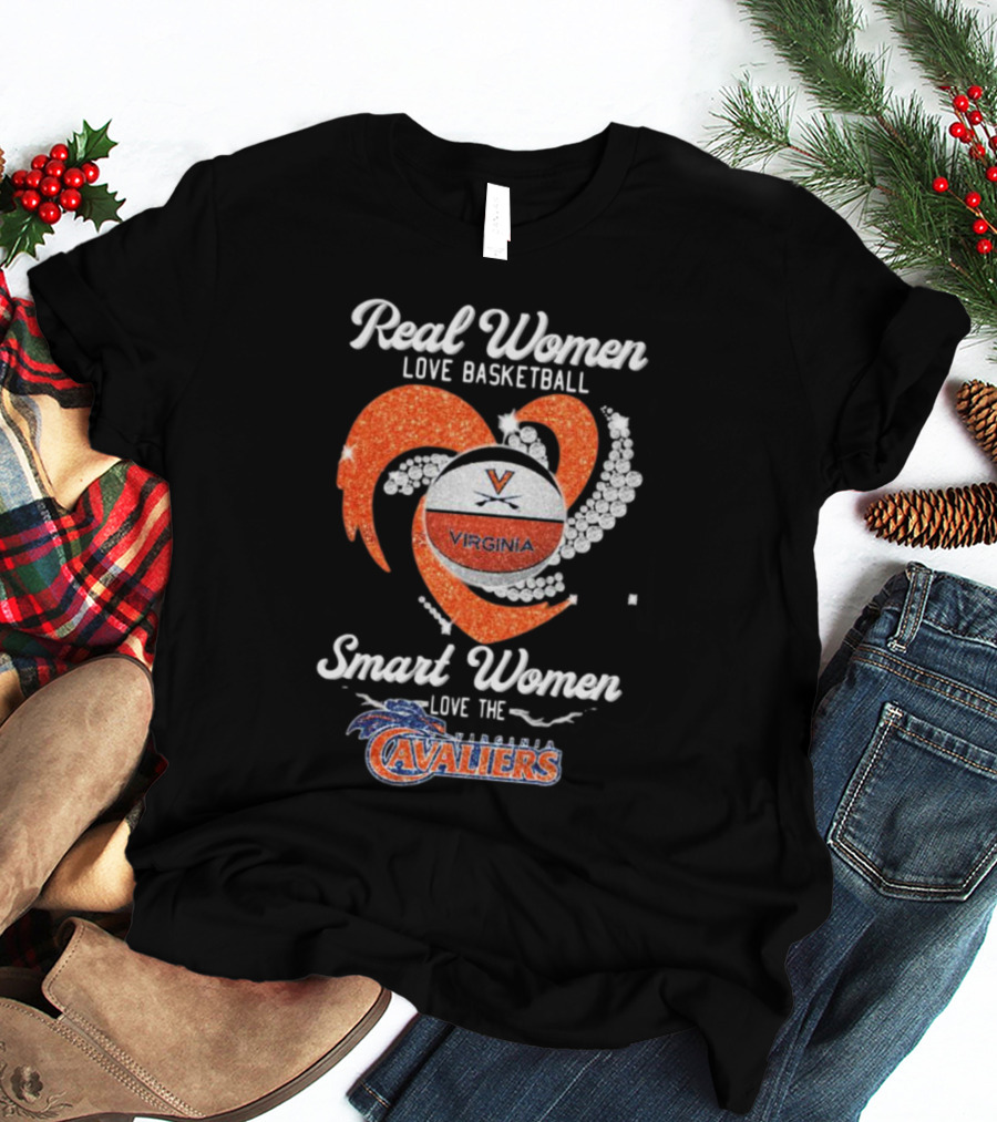 Real Women Love Basketball Smart Women Love The Virginia Cavaliers T-Shirt