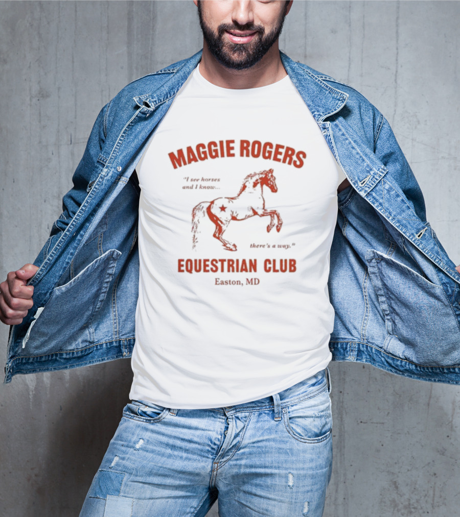 Maggie Rogers Equestrian Club Easton MD I Am Heaven And I Know. Here's A Map T-Shirt