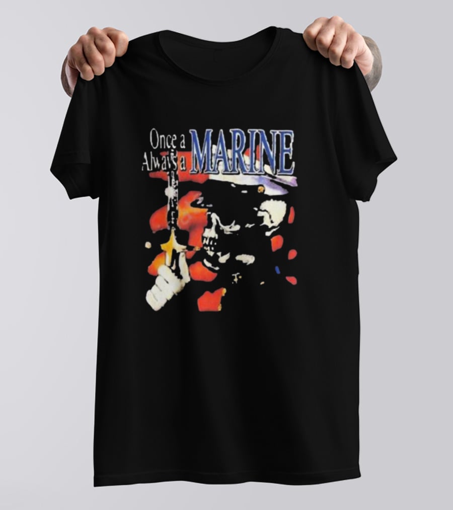 Once A Marine Always A Marine Skeleton With Rifle T-Shirt