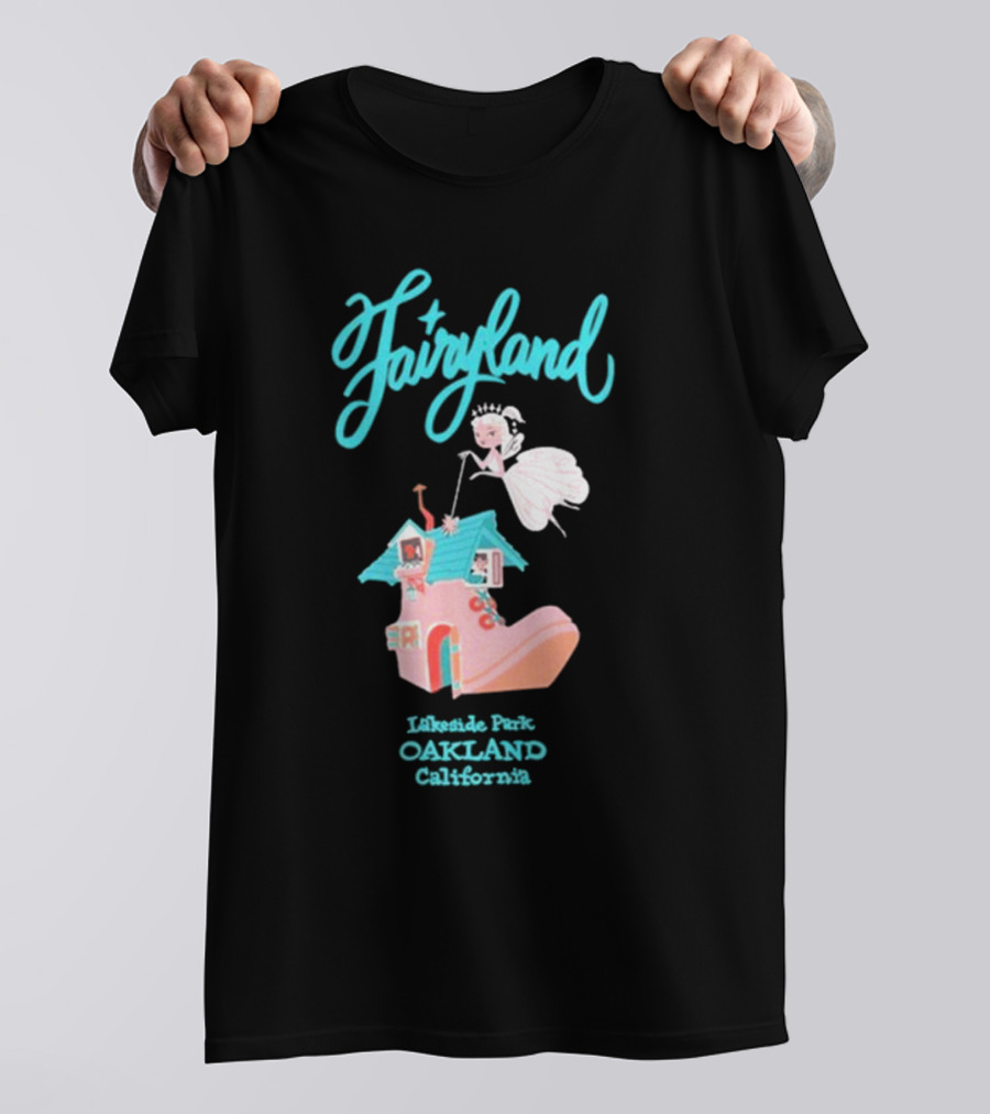 Fairyland Lakeside Park Oakland California Oaklandish Merch Fairy T-Shirt