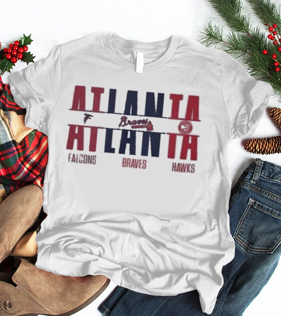 Atlanta Falcons Atlanta Braves Atlanta Hawks T-Shirt