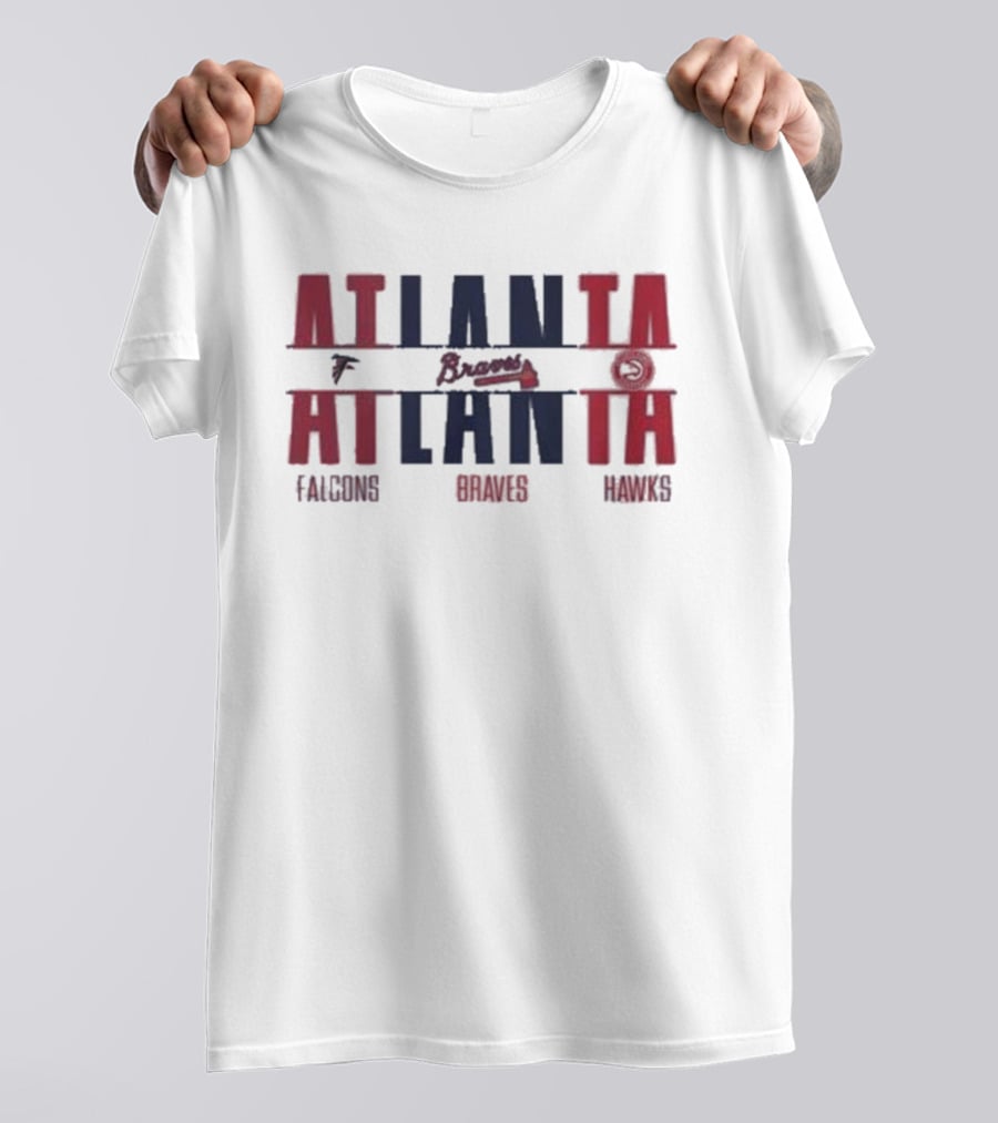 Atlanta Falcons Atlanta Braves Atlanta Hawks T-Shirt